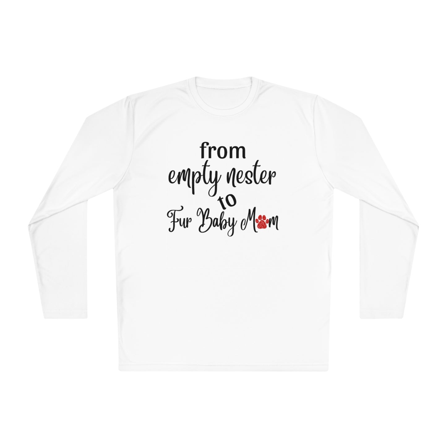 Empty Nester to Fur Baby Mom Cooling Shirt