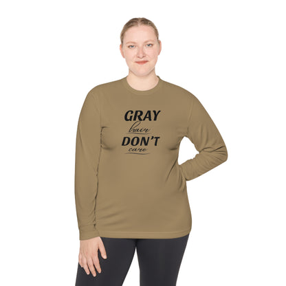 Gray Hair Don't Care Cooling Long Sleeve