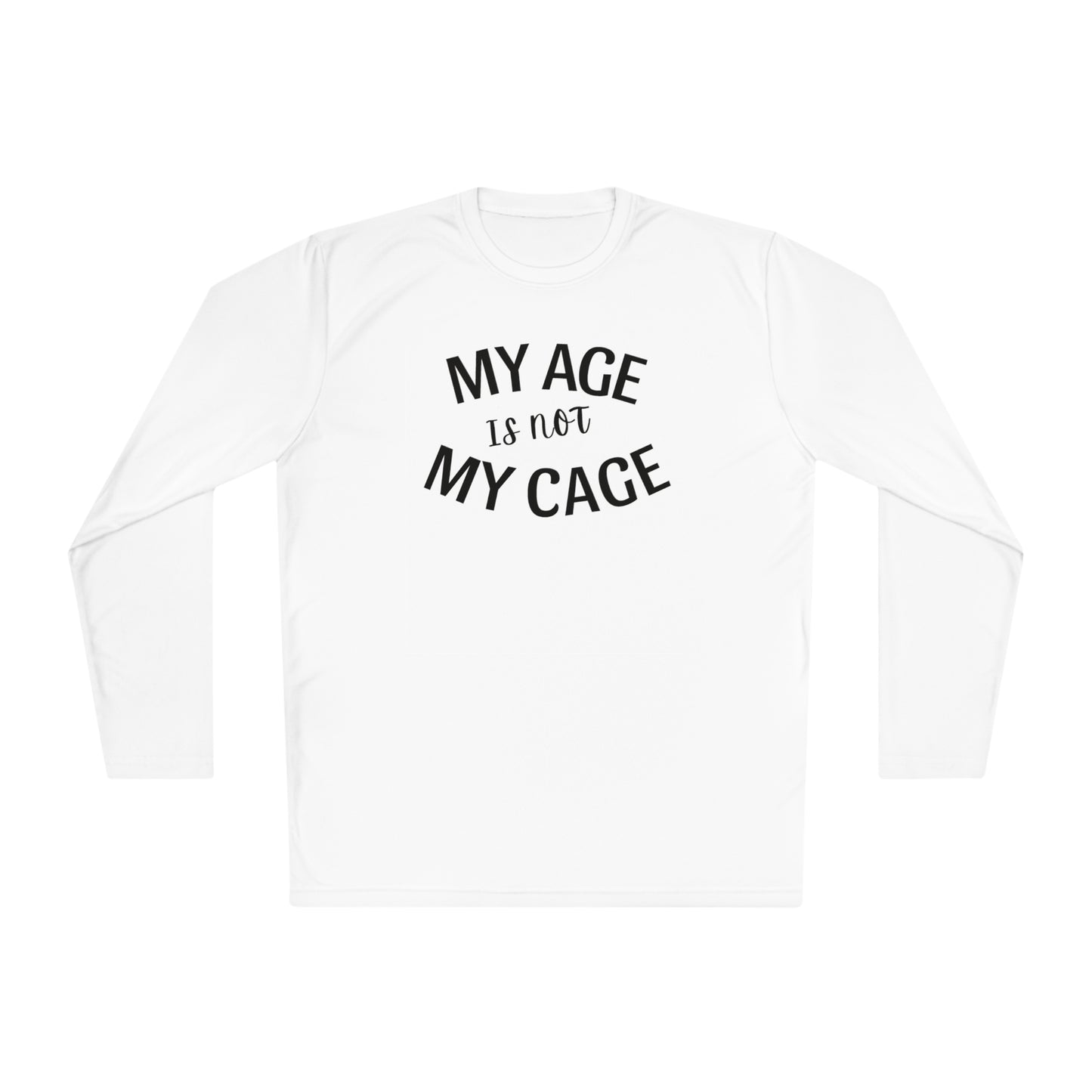 My Age Is Not My Cage (BP) - Hotflash Hero Long Sleeved Shirt