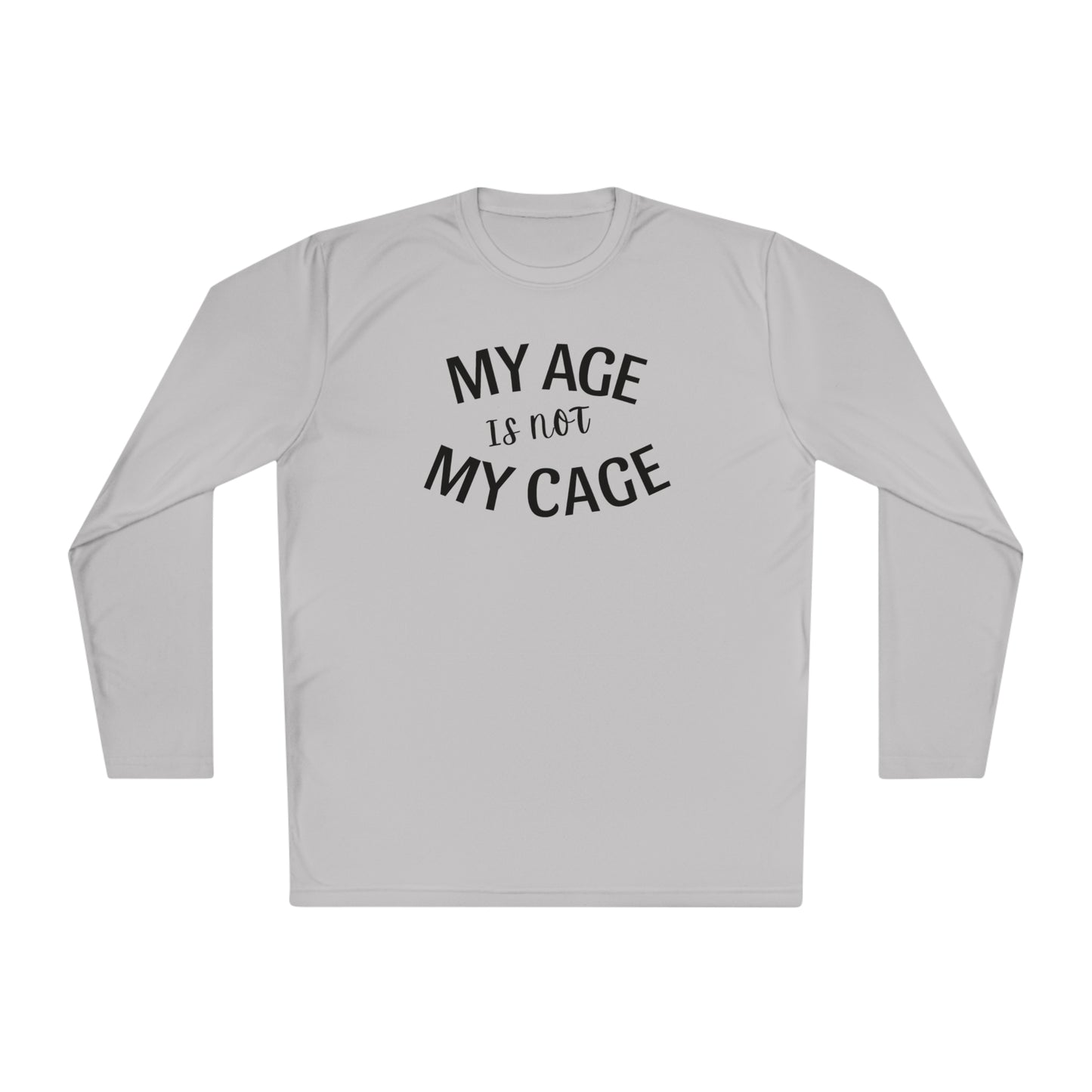 My Age Is Not My Cage (BP) - Hotflash Hero Long Sleeved Shirt