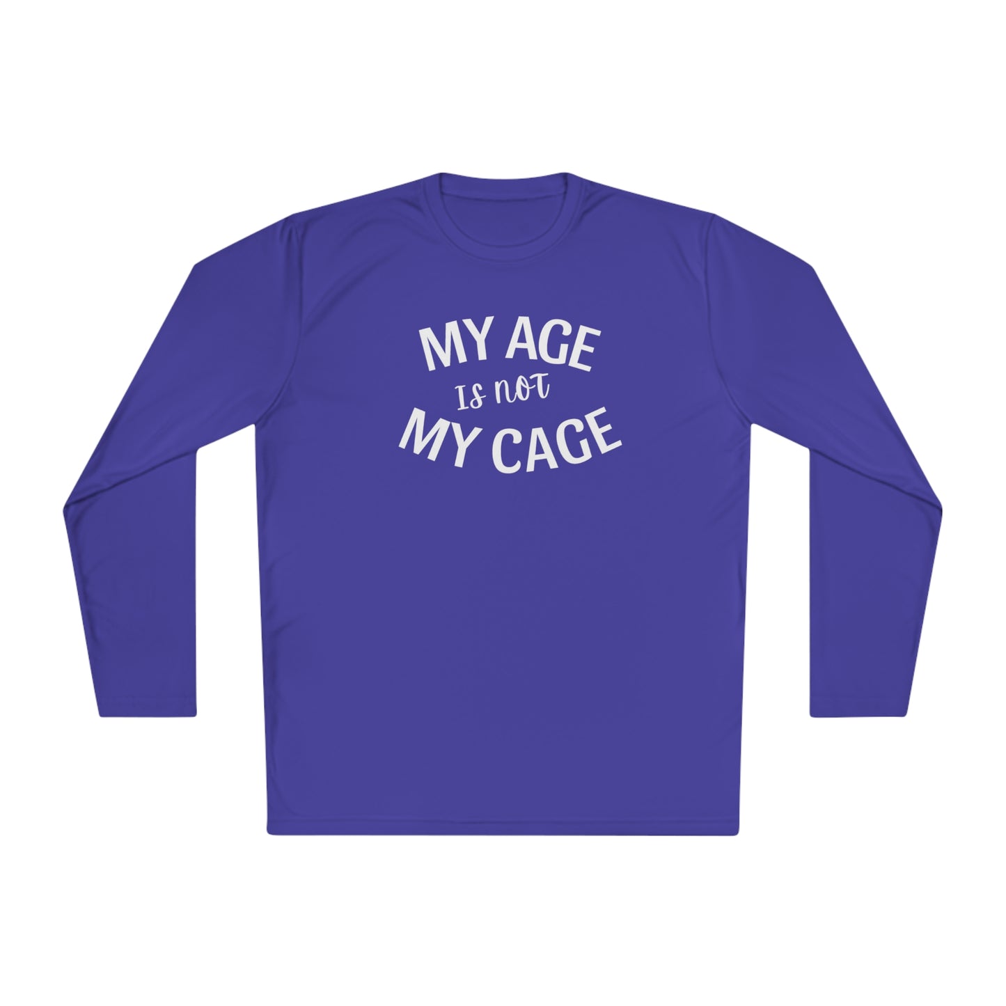 My Age Is Not My Cage (WL) - Hotflash Hero Long Sleeved Shirt