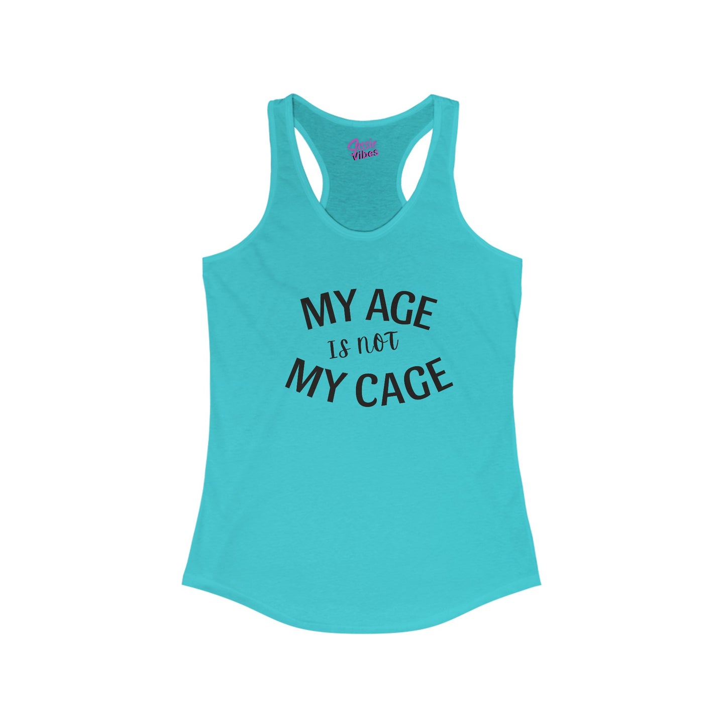 My Age Is Not My Cage Tank (BP)