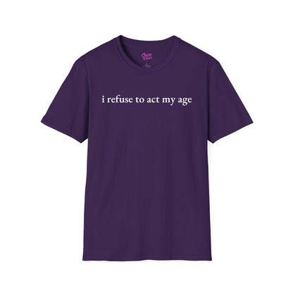 I Refuse to Act My Age - WP