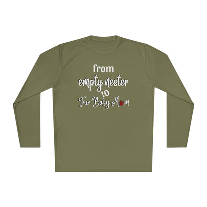 From Empty Nester to Fur Baby Mom Long Sleeve Cooling Shirt-