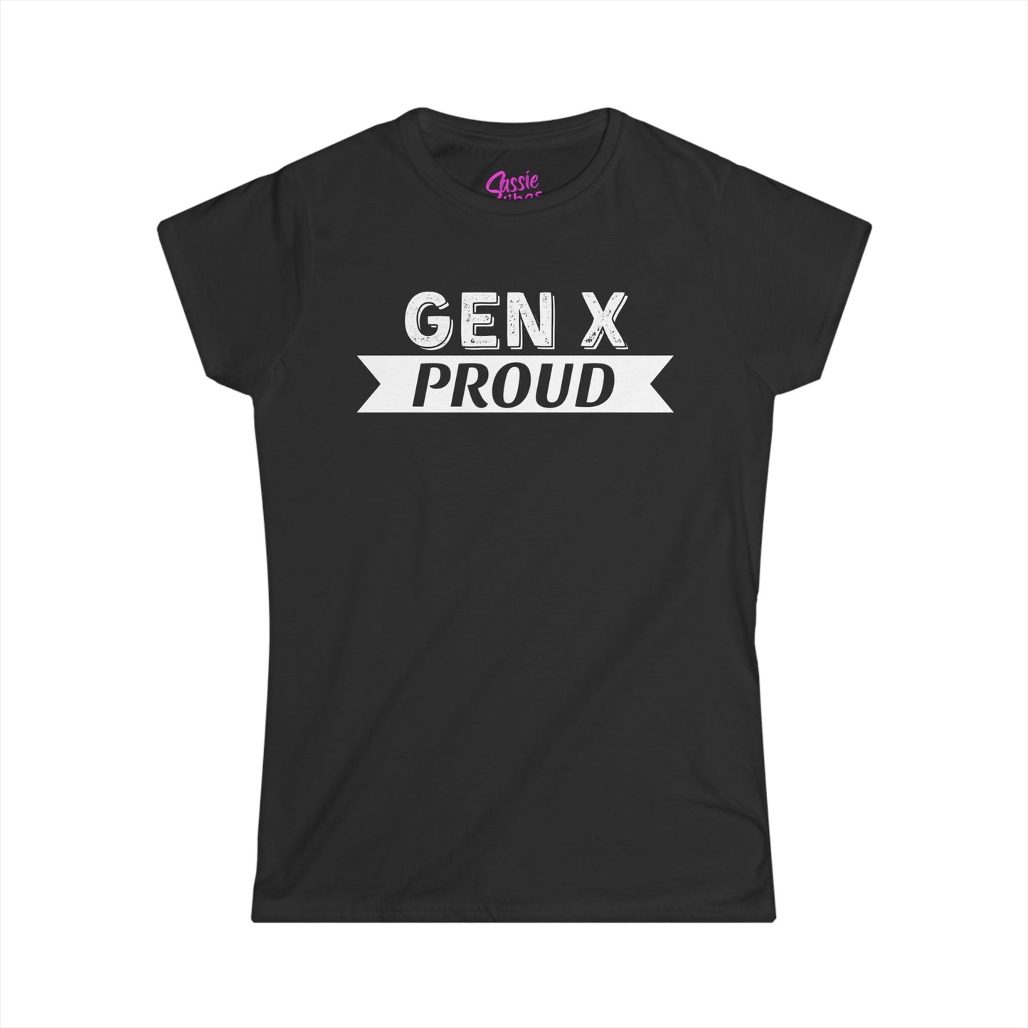 GEN X PROUD (WL)