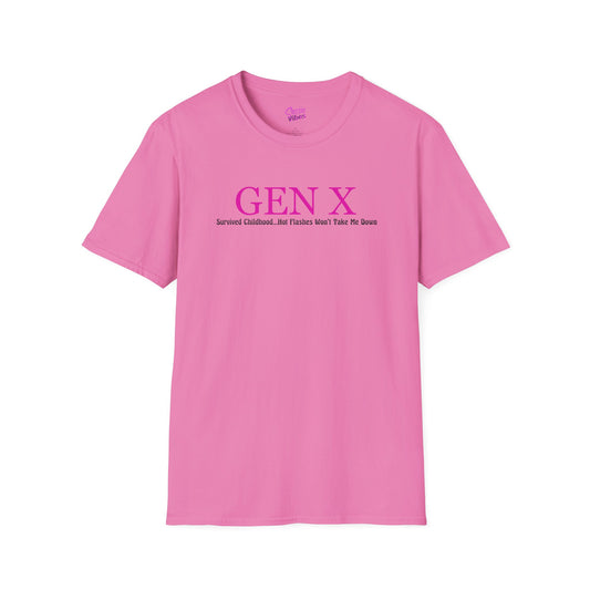 Gen X - Survived Childhood Hot Flashes Won't Take Me Down - Sassie Curves