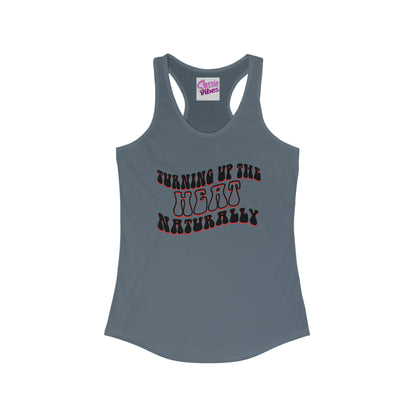 Turning Up the Heat Naturally Tank