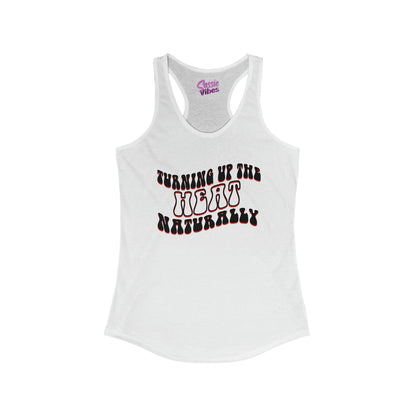 Turning Up the Heat Naturally Tank