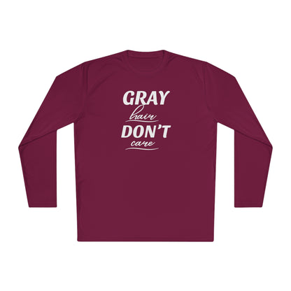 -Gray Hair Don't Care Long Sleeve Cooling Shirt-