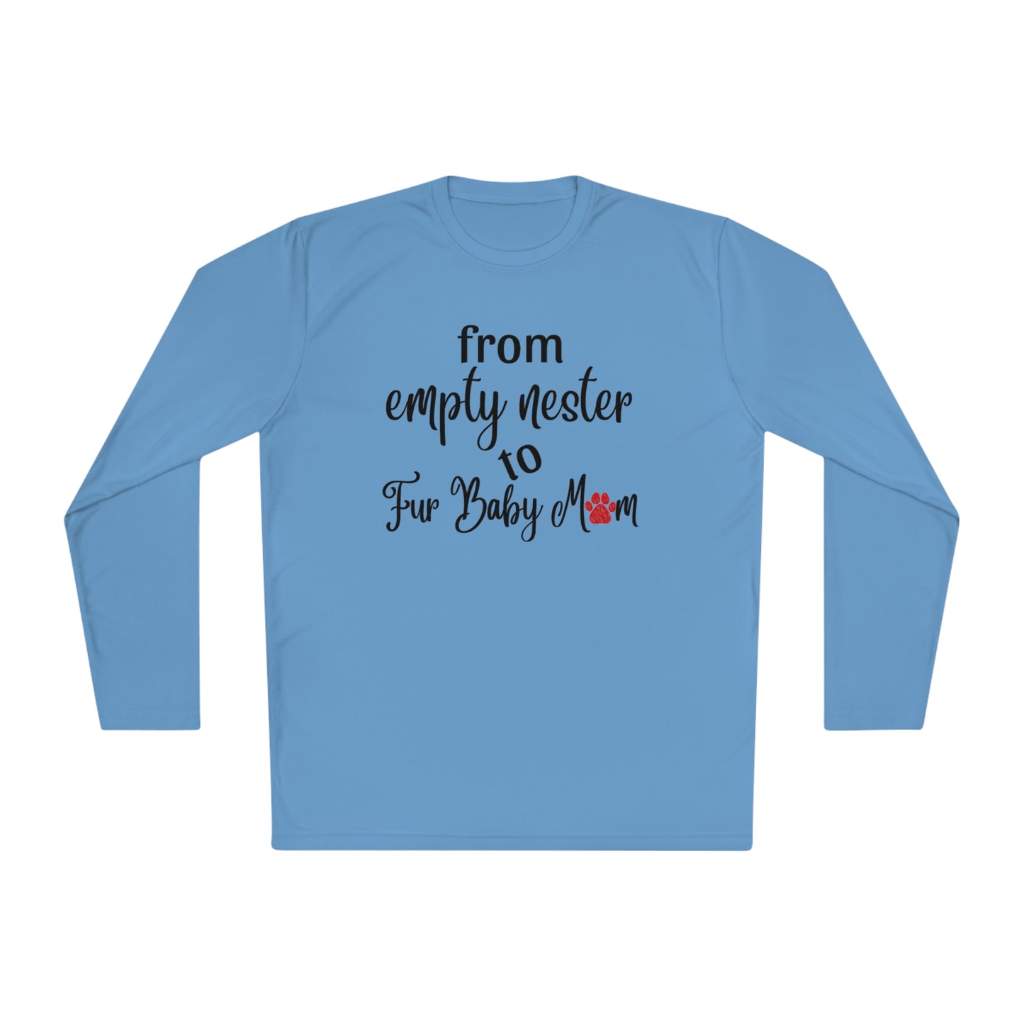 Empty Nester to Fur Baby Mom Cooling Shirt