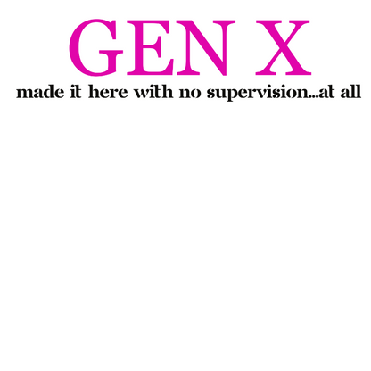 Gen X - Survived Childhood Tee